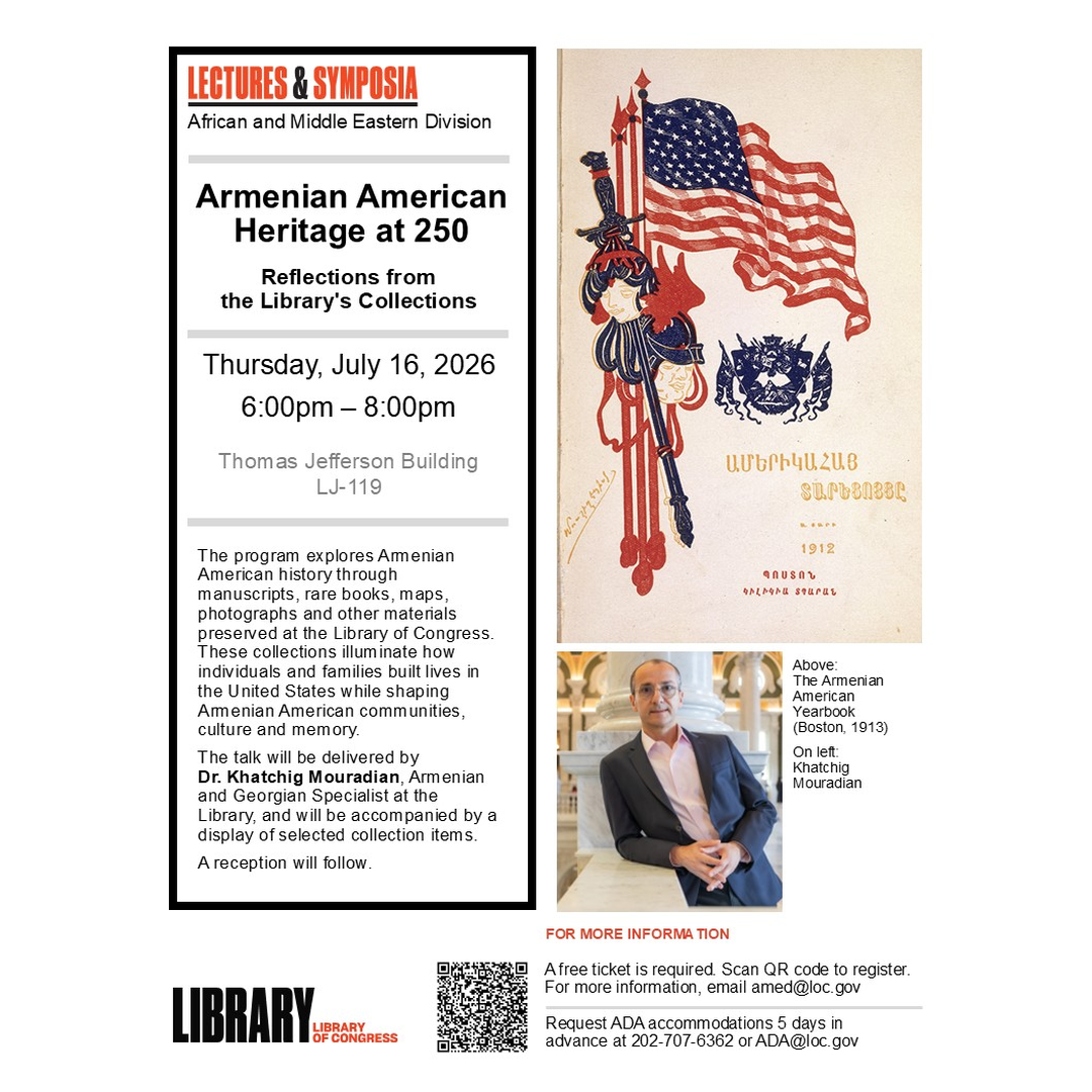Live! At the Library: Armenian American Heritage at 250: Reflections from the Library’s Collections
